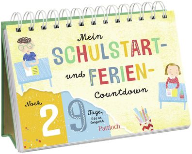Mein Schulstart- und Ferien-Countdown, Pattloch Verlag