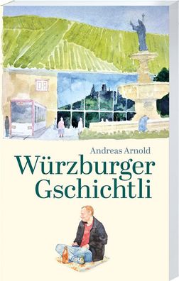 W?rzburger Gschichtli, Andreas Arnold