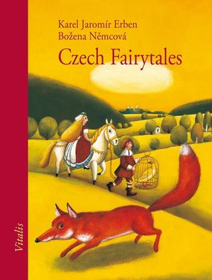Czech Fairytales, Karel Jarom?r Erben