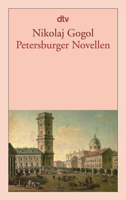 Petersburger Novellen, Nikolaj Gogol
