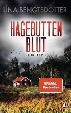 Hagebuttenblut, Lina Bengtsdotter