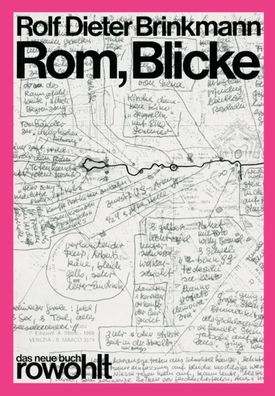 Rom, Blicke, Rolf Dieter Brinkmann