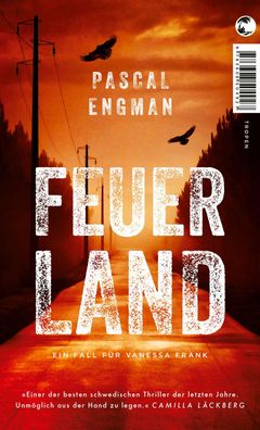 Feuerland, Pascal Engman