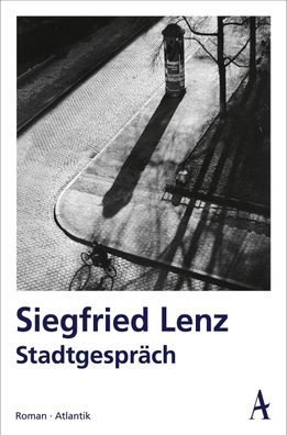 Stadtgespr?ch, Siegfried Lenz