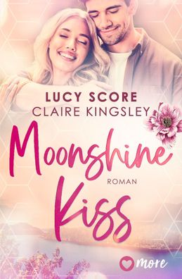 Moonshine Kiss, Lucy Score