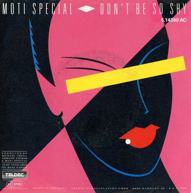 7" Moti Special - Don´t be so shy