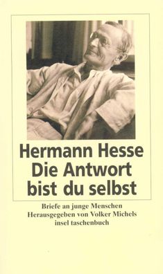 Die Antwort bist du selbst, Hermann Hesse