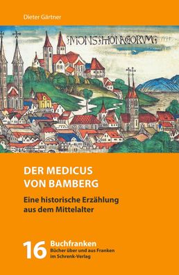 Der Medicus von Bamberg, Dieter G?rtner
