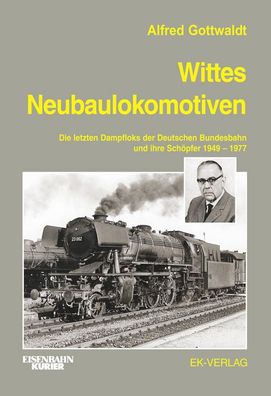 Wittes Neubaulokomotiven, Alfred Gottwaldt