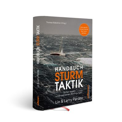 Handbuch Sturmtaktik, Lin und Larry Pardey