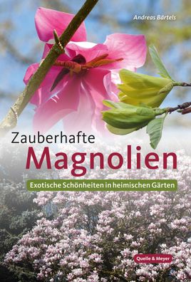 Zauberhafte Magnolien, Andreas B?rtels