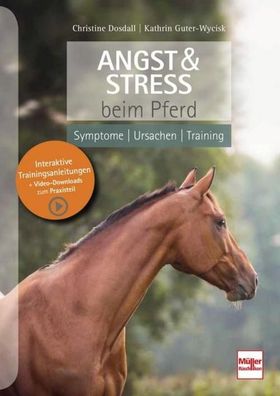 Angst & Stress beim Pferd, Christine Dosdall