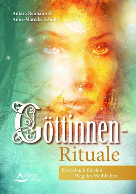 G?ttinnen-Rituale, Anne-Mareike Schultz