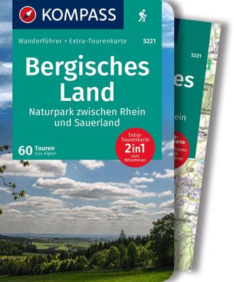 Kompass Wanderf?hrer Bergisches Land, Naturpark zwischen Rhein und Sauerlan ...