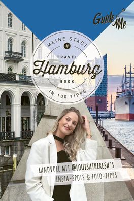 GuideMe Travel Book Hamburg - Reisef?hrer, Louisa Theresa Grass