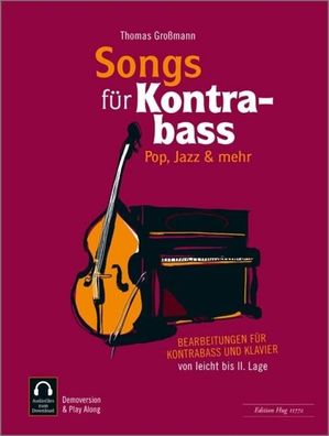 Songs f?r Kontrabass - Rock, Pop, Jazz, Thomas Gro?mann