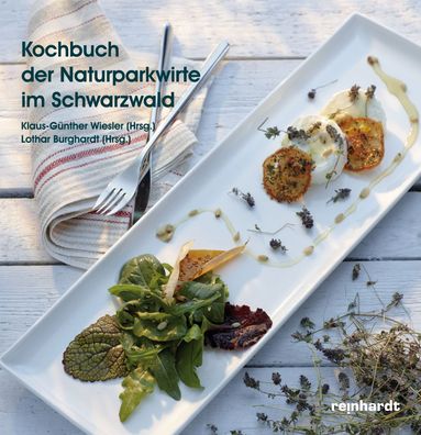 Das Kochbuch der Naturparkwirte im Schwarzwald, Klaus-G?nther Wiesler