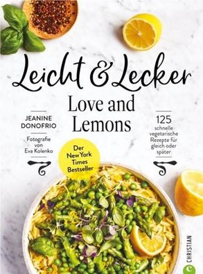 Leicht & Lecker mit Love & Lemons, Jeanine Donofrio