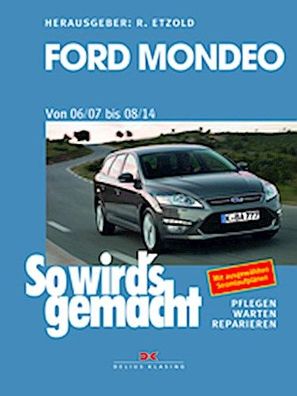 Ford Mondeo von 2007 bis 2014, R?diger Etzold