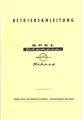 Bedienungsanleitung Opel Olympia Rekord, 1,5 ltr. 45 PS Modell mit Panoramascheibe
