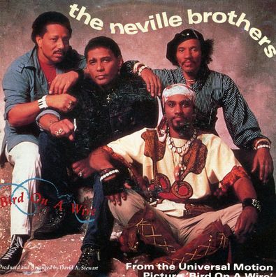 7" The Neville Brothers - Bird on a Wire