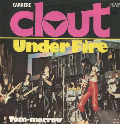 7" Clout - Under Fire
