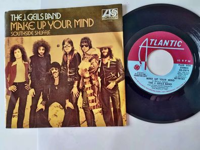 The J. Geils Band - Make up your mind 7'' Vinyl US PROMO WITH COVER
