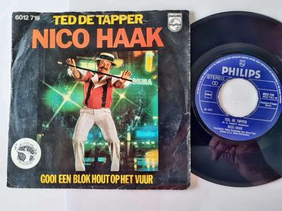 Nico Haak - Ted de Tapper 7'' Vinyl Holland SUNG IN DUTCH