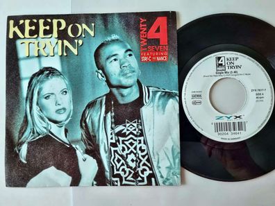 Twenty 4 Seven - Keep on tryin' 7'' Vinyl Germany