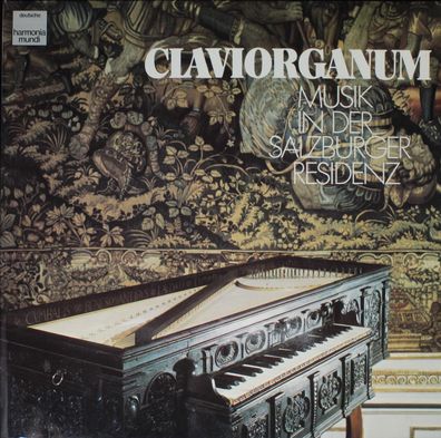 Deutsche Harmonia Mundi 1C 065-99818 - Claviorganum (Musik In Der Salzburger Res