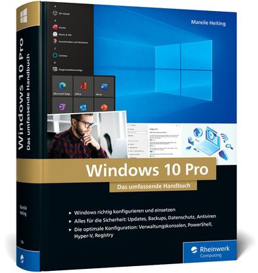 Windows 10 Pro Das umfassende Handbuch. 1.000 Seiten Windows-Praxis