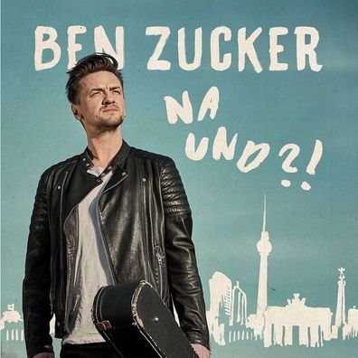 Ben Zucker Na und ?! CD/ NEU/ OVP