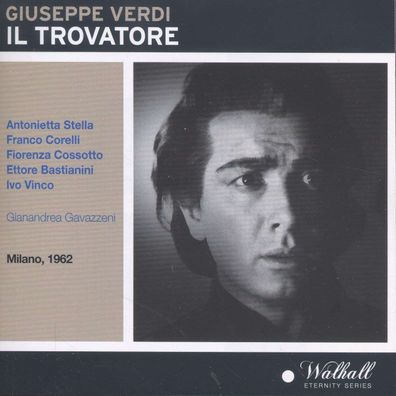 Giuseppe Verdi (1813-1901): Il Trovatore - - (CD / I)