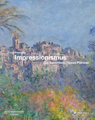 Impressionismus, Ortrud Westheider