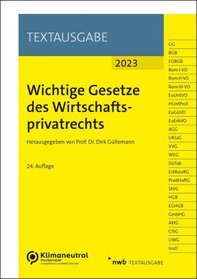Wichtige Gesetze des Wirtschaftsprivatrechts (NWB Textausgabe), Dirk G?llem ...