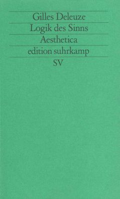 Logik des Sinns (edition suhrkamp), Gilles Deleuze