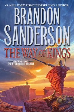 The Way of Kings: Book One of the Stormlight Archive (The Stormlight Archiv ...