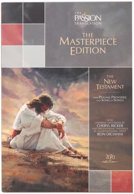 The Passion Translation New Testament Masterpiece Edition: With Psalms, Pro ...