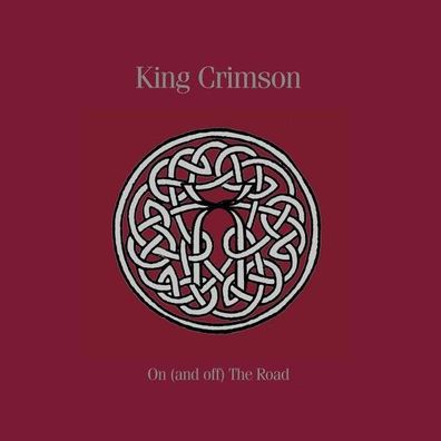 King Crimson: On (And Off) The Road 1981 - 1984 (Limited-Edition) - Discipline Globa