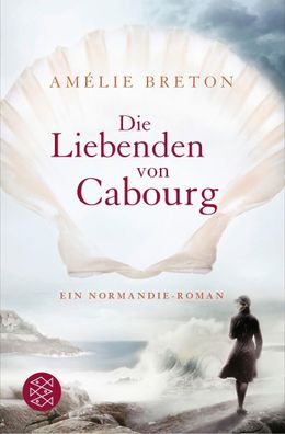 Die Liebenden von Cabourg, Am?lie Breton