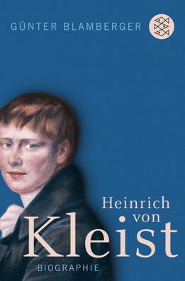 Heinrich von Kleist, G?nter Blamberger
