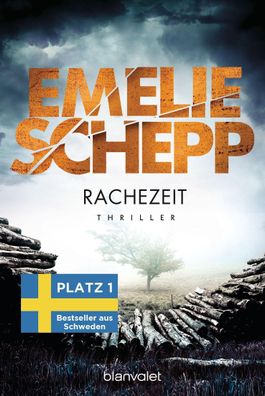 Rachezeit, Emelie Schepp