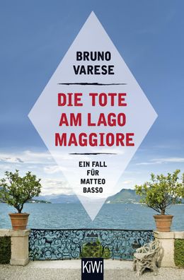 Die Tote am Lago Maggiore, Bruno Varese
