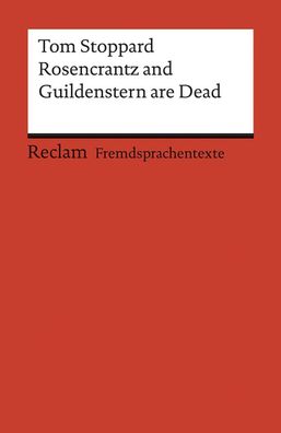 Rosencrantz and Guildenstern are Dead, Tom Stoppard