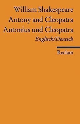 Antonius und Cleopatra / Antony and Cleopatra, William Shakespeare