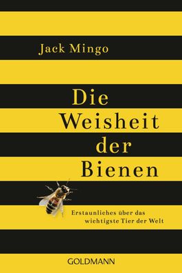 Die Weisheit der Bienen, Jack Mingo