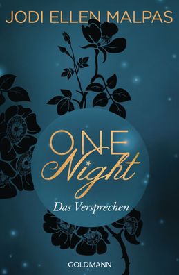 One Night - Das Versprechen, Jodi Ellen Malpas