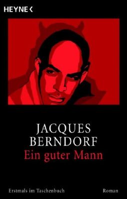 Ein guter Mann, Jacques Berndorf