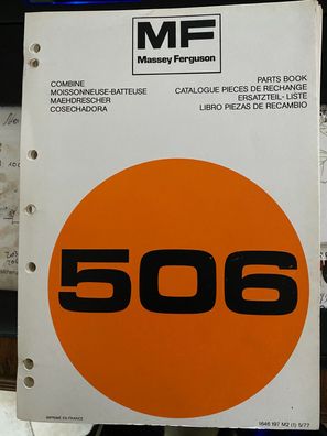 Orig. Ersatzteilliste Massey Ferguson MF 506 Mähdrescher Ungebraucht