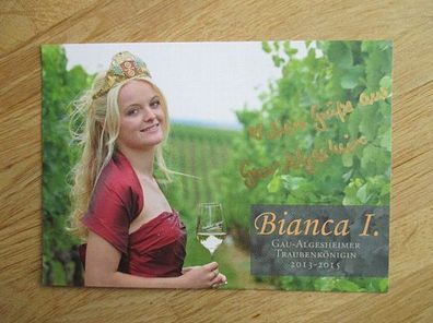 Gau-Algesheimer Traubenkönigin 2013-2015 Bianca I. - handsigniertes Autogramm!!!